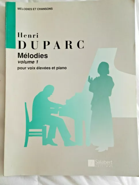 Henri Duparc 13 Mélodies- Volume 1 -Pour voix élevées et piano - partition