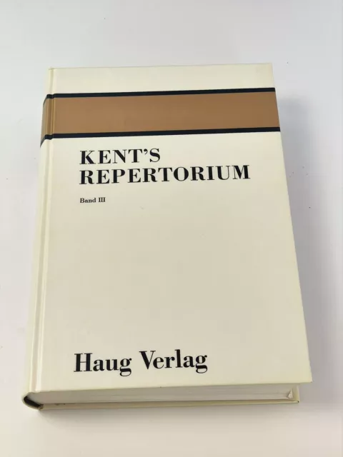 Kent's Repertorium der homöopathischen Arzneimittel - Band 3 | Buch < SEHR GUT >