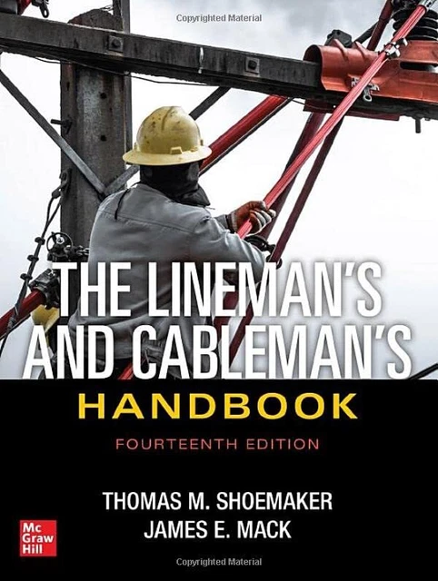 The Lineman's and Cableman's Handbook Fourteenth Edition