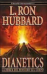 {X33} DIANETICS: LA FORZA DEL PENSIERO SUL CORPO - Hubbard - Nuova Edizione 2007