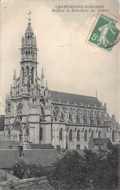 CPA CHATEAUNEUF-SUR-CHER - Basilique Notre-Dame des Enfants (134186)