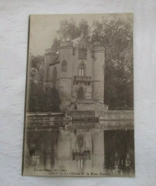 Cpa Dos Vert Oise 60 Coye Le Chateau De La Reine Blanche