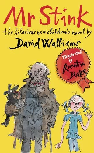 Mr Stink By David Walliams,Quentin Blake. 9780007279050