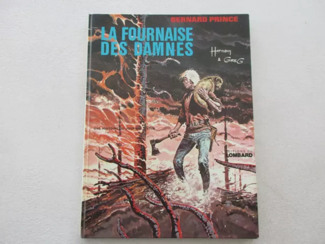 Bernard Prince Tbe La Fournaise Des Damnes Edition Originale 1974 Ref V1