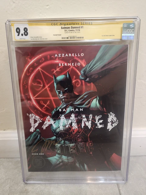 Batman Damned #1 Jim Lee Variant CGC 9.8 NM/MT Signed Jim Lee
