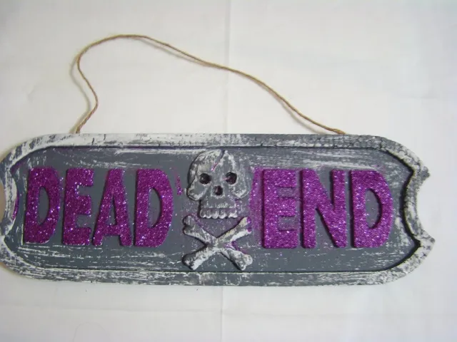 Halloween Sign - Syrofoam Dead End with Skull N Bones