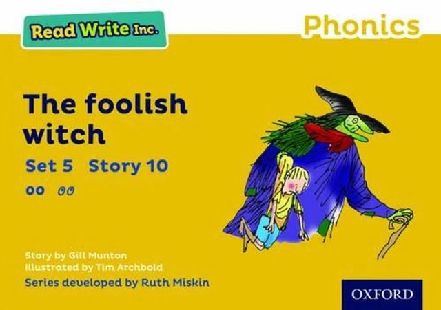 READ WRITE INC. Phonics: The Foolish Witch (Yellow Set 5 Storybook 10 ...