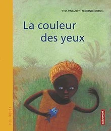La couleur des yeux de Pinguilly, Yves | Livre | état très bon