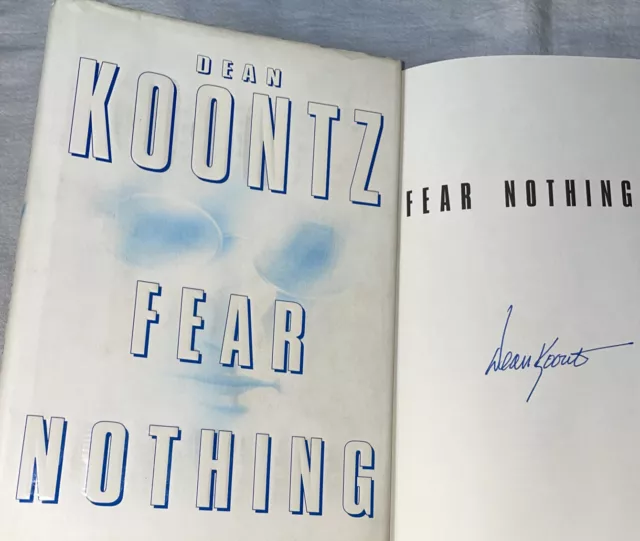 SIGNED DEAN KOONTZ Book FEAR NOTHING FIRST EDITION Hardcover HC DJ FREE SHIPPING