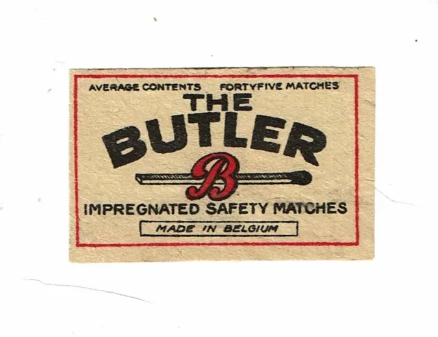 1 Altes Belgien C Anfang des 20. Jahrhunderts Streichholzschachtel Etikett The Butler Ac45 Streichhölzer Größe 55x35mm