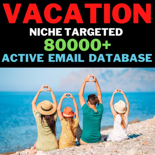 Vacation Niche Targeted Leads, B2B, B2C Active Email Only Database Fast Delivery