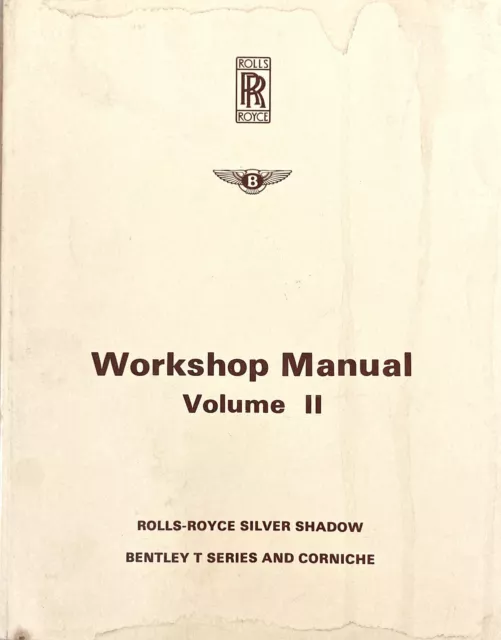 1969 Rolls Royce Silver Shadow  TSeries Bentley Workshop Service Rep   Heavy Equipment Manual