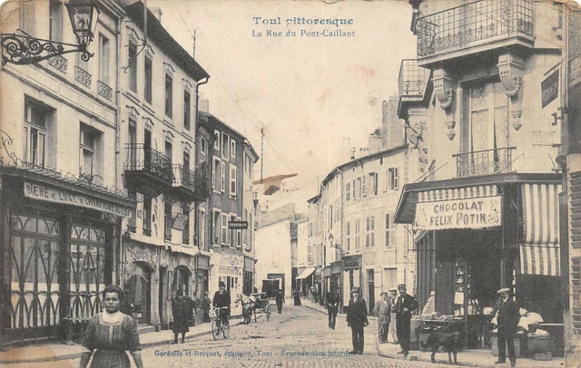 Cpa 54 Toul La Rue Du Pont Caillant