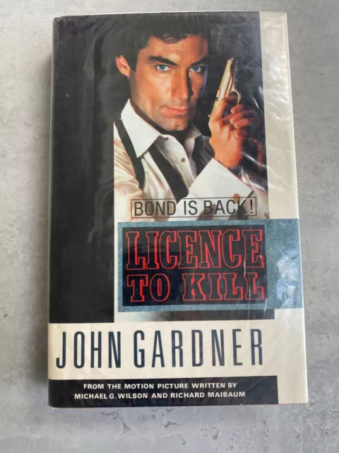 LICENCE TO KILL 1st/FIRST EDITION w/DJ JAMES BOND 007 John Gardner IAN FLEMING