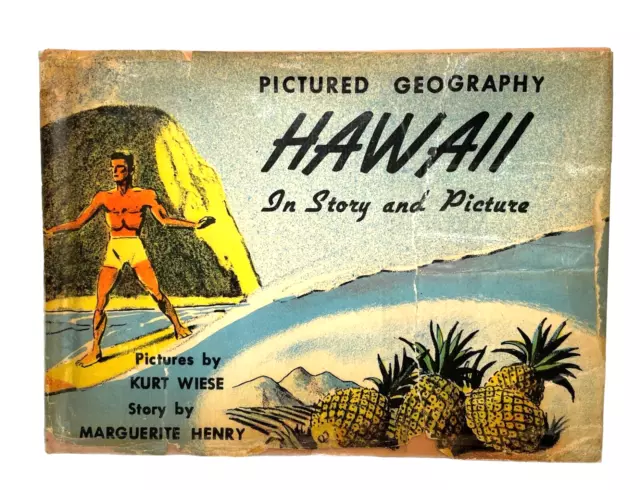 Vtg Rare 1946 Edition HAWAII Story & Picture Book Marguerite Henry Kurt Wiese