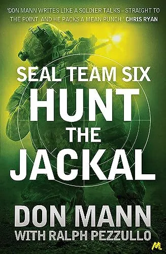 SEAL Team Six Book 4: Hunt the Jackal (Seal Team Six 4) By Don M