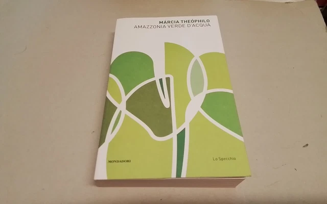 Amazzonia verde d'acqua. Poesia bilingue - Theóphilo Márcia, 24ag26 Amazzonia verde d'acqua. Poesia bilingue - Theóphilo Márcia, 24ag26