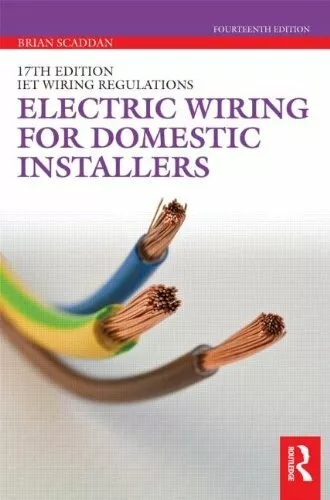 Electric Wiring for Domestic Installers-Brian Scaddan