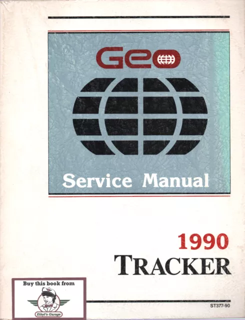 1990 Geo Tracker Shop Repair Service Maintenance Manual