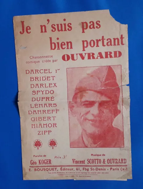 partition pour chant seul "JE NE SUIS PAS BIEN PORTANT"  (imprimé en 1943)