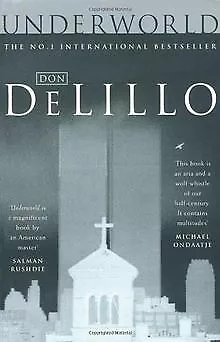 Underworld. (Picador) von DeLillo, Don | Buch | Zustand gut