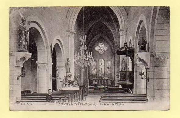 CPA 02 - OULCHY-LE-CHATEAU - Intérieur de l'église