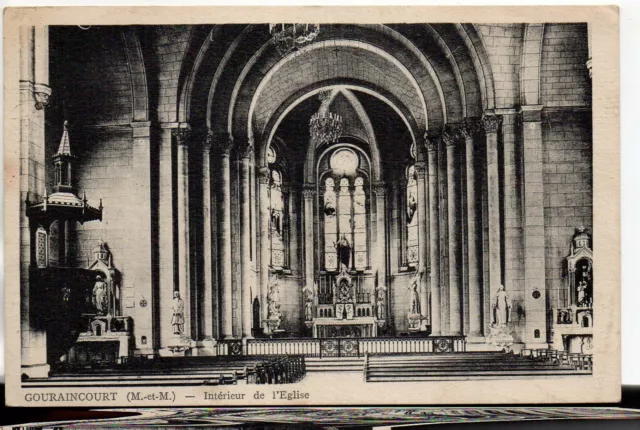 GOURAINCOURT - Meurthe et Moselle - CPA 54 - l' intérieur de l' église