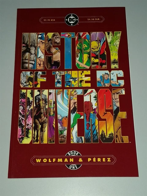 HISTORY OF THE Dc Universe Book 1 Wolfman Pérez Dc Comics Tpb (Paperback)