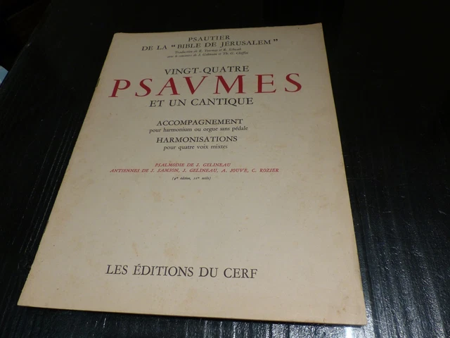 Bible de Jérusalem 24 psaumes et 1 cantique Harmonium ou orgue sans pédale