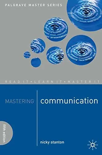 Mastering Communication (Macmillan Master Series) by Stanton, Nicky 0230216927