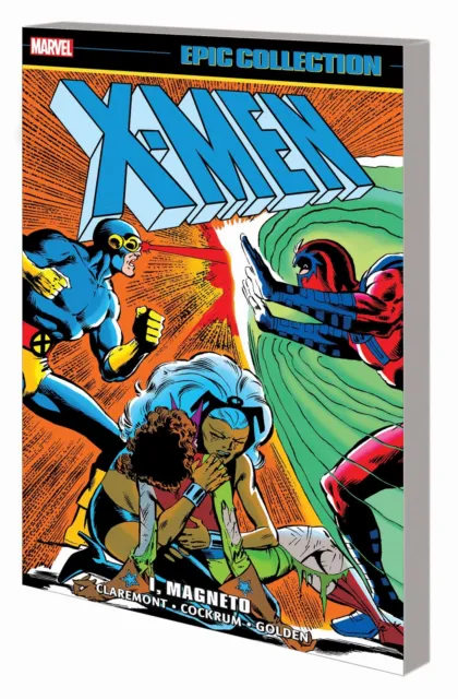 X-Men Epic Collection I Magneto Volume 8 Trade Paperback Chris Claremont