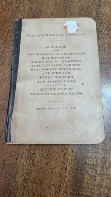 1928 WABASH Railway Co." SCHEDULE for FIREMEN, HELPERS++" Book - RR RY Railroad