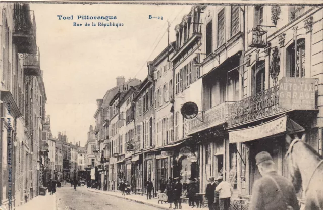 Carte postale ancienne MEURTHE-ET-MOSELLE TOUL rue de la république écrite