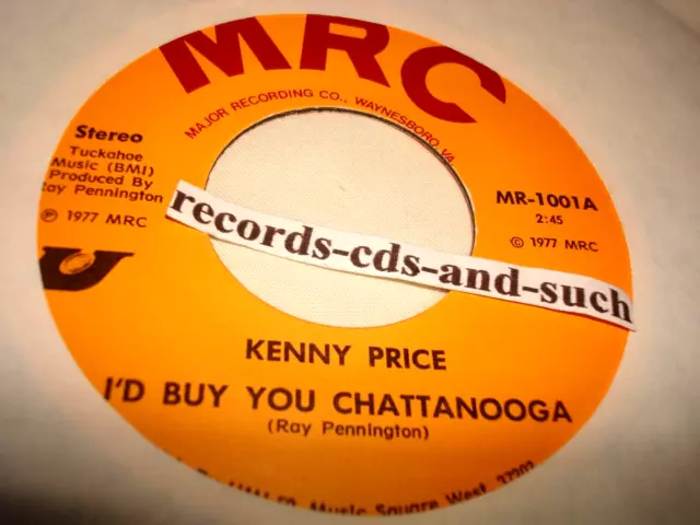 Kenny Price-I'd Buy You Chattanooga/Mortar Mixing Mama-MRC MR-1001- NM VINYL 45