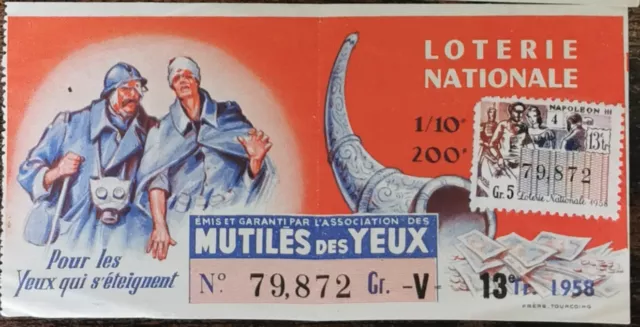 Billet de loterie nationale 1958 13e tr Gr5 - MUTILÉS DES YEUX - Napoléon III