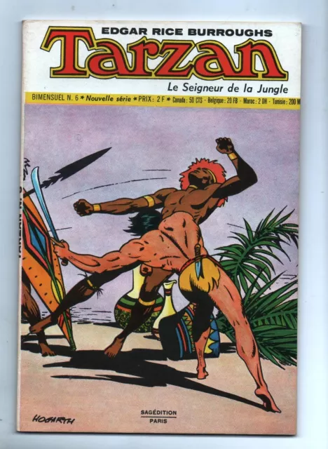 TARZAN le seigneur de la jungle. Mensuel Sagédition nouvelle série n°6 - 1973