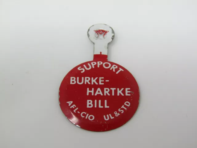 Supporto Burke-Hartke Banconote Spilla Afl Cio Ul & Std