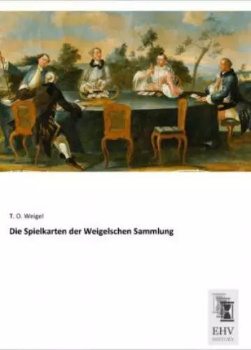 Die Spielkarten der Weigelschen Sammlung  3088