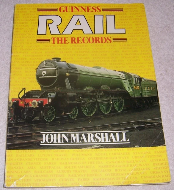 RAIL THE RECORDS John Marshall pb train railroad Guinness World