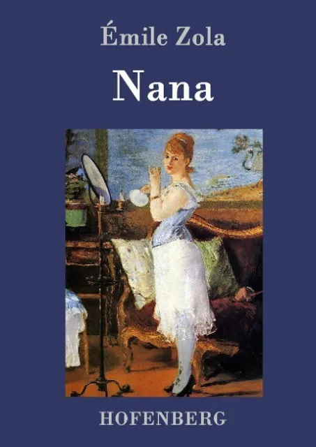 Nana | Émile Zola | deutsch