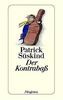 Der Kontrabaß von Süskind, Patrick | Buch | Zustand sehr gut