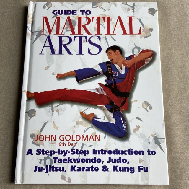 MARTIAL ARTS GUIDE StepbyStep Intro (HC John Goldman) Judo JuJitsu