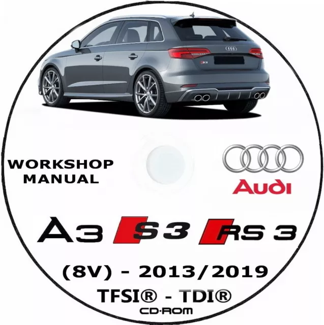 workshop manual AUDI A3,AUDI S3,AUDI RS3 (8V) 2013/2019,manuale officina AUDI A3