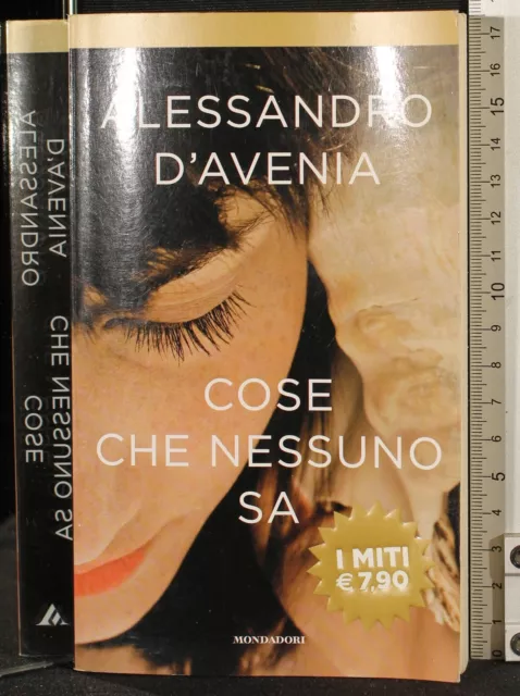 COSE CHE NESSUNO Sa. Alessandro D'avenia. Mondadori. EUR 3,90 - PicClick IT