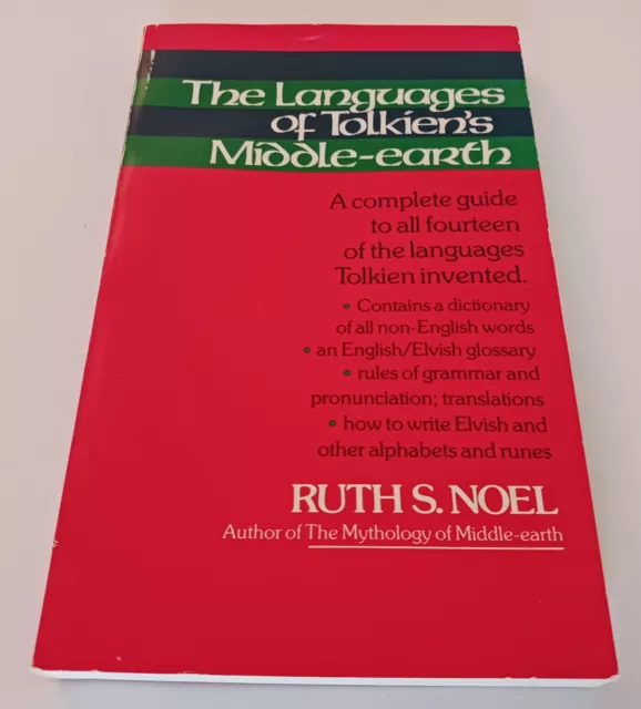 The Languages of Tolkien's Middle-Earth By Ruth S. Noel PB - Never Read