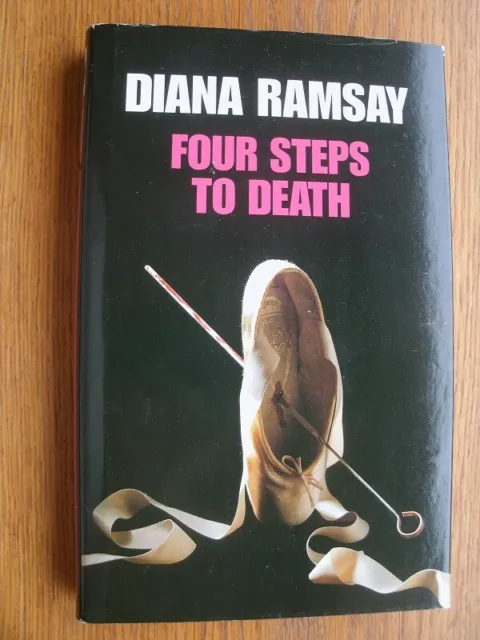 Diana Ramsay Four Steps to Death 1st UK ed HC Near fine / Near fine