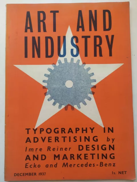 Art and Industry The Advertisers Magazine December 1937 Typography Ecko Mercedes