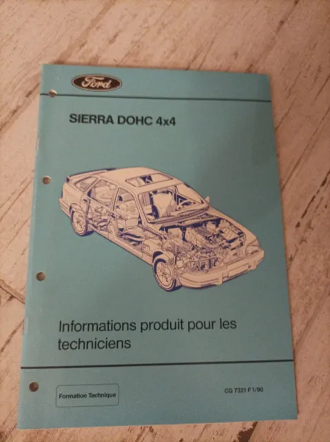 Informations produit pour les techniciens FORD Sierra DOHC 4X4 1990