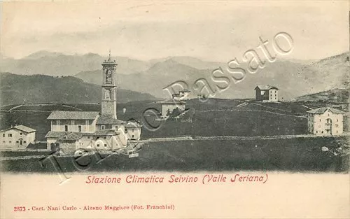 Cartolina di Selvino, chiesa e panorama della Valle Seriana - Bergamo