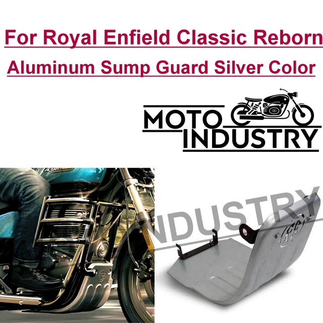 For Royal Enfield Classic Reborn 350cc Aluminum Sump Guard Silver Color
